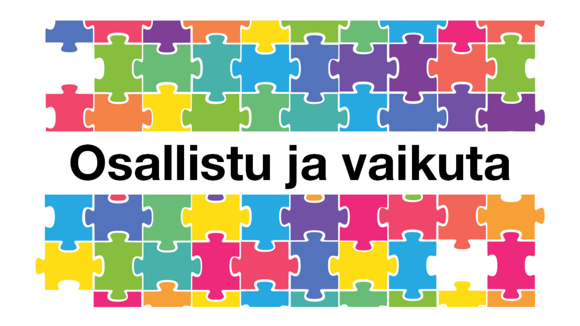 Värikäs palapeli, jonka keskellä teksti "Osallistu ja vaikuta"