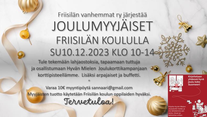 Kullanvärisiä joulukoristeita ja teksti Friisilän vanhemmat ry järjestää joulumyyjäiset Friisilän koululla su 10.12.2023 klo 10-14.